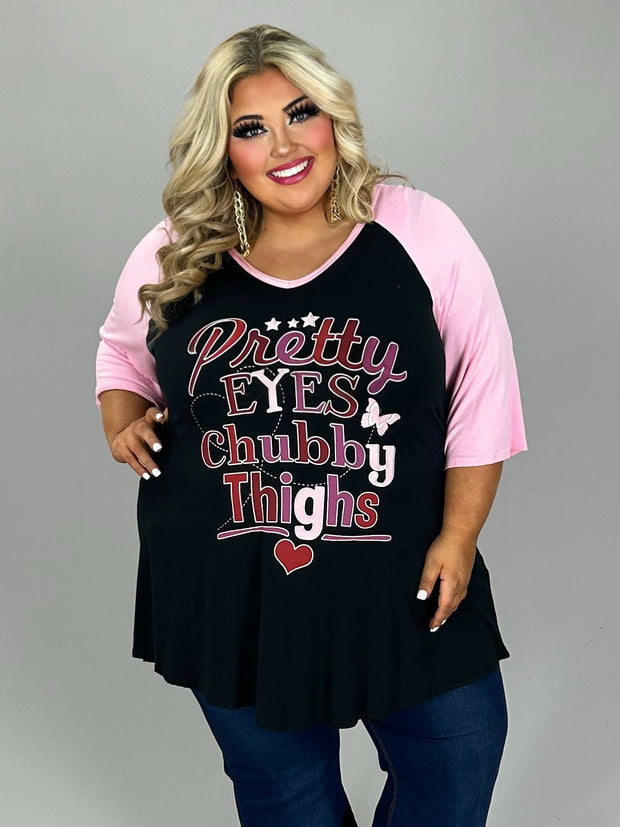 15 GT {Pretty Eyes Chubby Thighs} Black Pink Graphic Tee  PLUS SIZE XL  (May Size Down 1 Size)