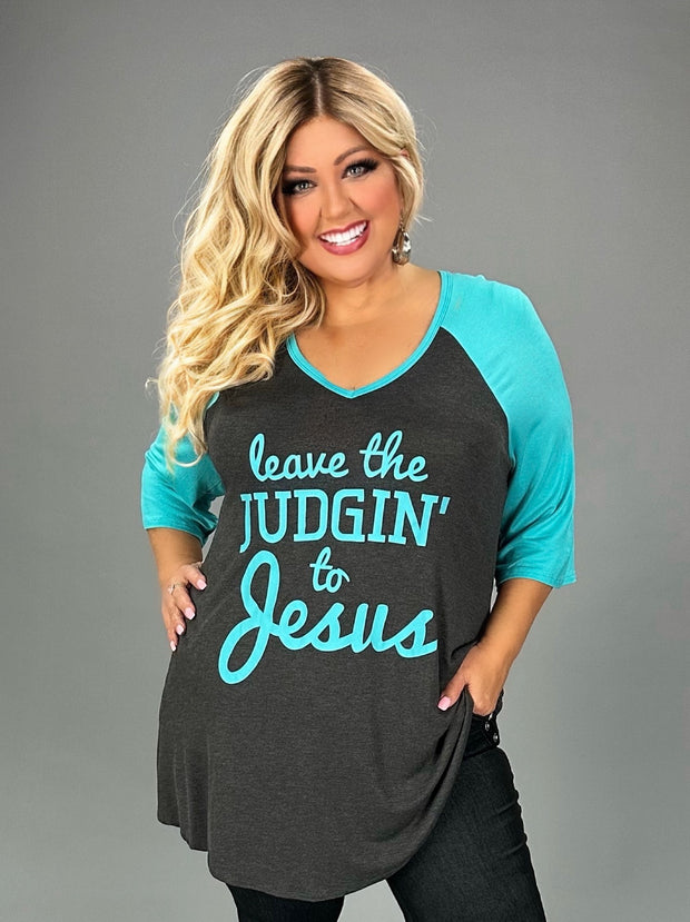 50 GT {Leave The Judgement} Charcoal Teal Graphic Tee  PLUS SIZE XL 2X  (May Size Down 1 Size)